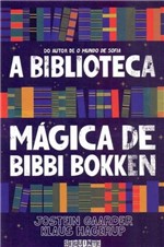Ficha técnica e caractérísticas do produto Biblioteca Mágica de Bibbi Bokken, a - Seguinte