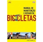 Ficha técnica e caractérísticas do produto Bicicletas - Manual de Manutencao e Reparo - Ambientes e Costumes