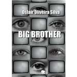 Ficha técnica e caractérísticas do produto Big Brother