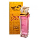Ficha técnica e caractérísticas do produto Billion Woman Love Paris Elysees - Perfume Feminino - Eau de Toilette - 100ml