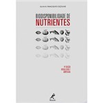Ficha técnica e caractérísticas do produto Biodisponibilidade de Nutrientes