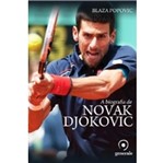 Ficha técnica e caractérísticas do produto Biografia de Novak Djokovic, a - Generale
