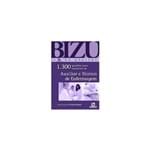 Ficha técnica e caractérísticas do produto Bizu de Auxiliar e Técnico de Enfermagem - 1300 Questões para Concursos