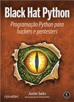 Ficha técnica e caractérísticas do produto Black Hat Python - Novatec - 1