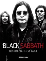 Ficha técnica e caractérísticas do produto Black Sabbath - Biografia Ilustrada - Universo dos Livros