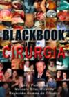 Ficha técnica e caractérísticas do produto Blackbook - Cirurgia - Blackbook - 1