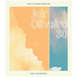 Ficha técnica e caractérísticas do produto Blu-Ray - Jairzinho: Jair Oliveira 30