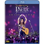 Ficha técnica e caractérísticas do produto Blu-Ray - Paula Fernandes - Multishow ao Vivo "Um Ser Amor"