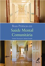 Ficha técnica e caractérísticas do produto Boas Práticas em Saúde Mental Comunitária