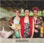 Ficha técnica e caractérísticas do produto BOLERINHO "Bolerinho"