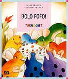 Ficha técnica e caractérísticas do produto Bolo Fofo - 1