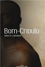 Ficha técnica e caractérísticas do produto Bom-Crioulo - Martin Claret