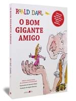 Ficha técnica e caractérísticas do produto Bom Gigante Amigo, o