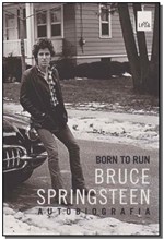 Ficha técnica e caractérísticas do produto Born To Run - Bruce Springsteen - Leya