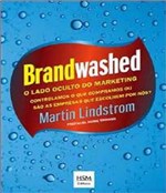 Ficha técnica e caractérísticas do produto Brandwashed - o Lado Oculto do Marketing - Hsm