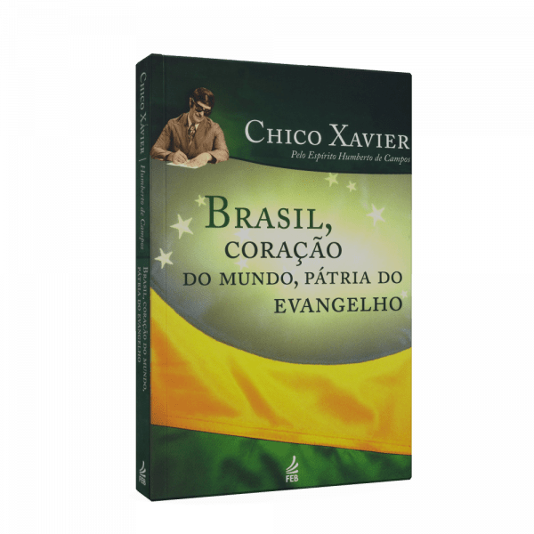 Ficha técnica e caractérísticas do produto Brasil, Coração do Mundo, Pátria do Evangelho - Feb.