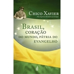 Ficha técnica e caractérísticas do produto Brasil, Coracao Do Mundo, Patria Do Evangelho