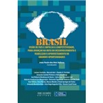 Ficha técnica e caractérísticas do produto Brasil Visao de Pais e Impulso a Competitividade para Avancar na Rota do Desenvolvimento - Jose Olym