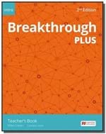 Ficha técnica e caractérísticas do produto Breakthrough Plus 2Nd Teachers Book Premium Pack-I