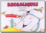 Ficha técnica e caractérísticas do produto Bregaliques - Paulus
