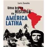 Ficha técnica e caractérísticas do produto Breve Historia da America Latina, uma