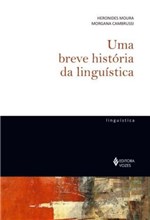 Ficha técnica e caractérísticas do produto Breve Historia da Linguistica, uma