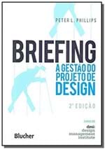 Ficha técnica e caractérísticas do produto Briefing - a Gestao do Projeto de Design - 2A Ed