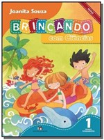 Ficha técnica e caractérísticas do produto BRINCANDO COM CIENCIAS - 1o ANO - Editora do Brasil