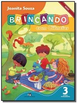 Ficha técnica e caractérísticas do produto BRINCANDO COM CIENCIAS - 3o ANO - Editora do Brasil