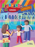 Ficha técnica e caractérísticas do produto Brincando com Espanhol - 3º Ano - 2ª Ed. 2018 - Editora do Brasil