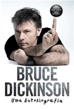 Ficha técnica e caractérísticas do produto Bruce Dickinson: uma Autobiografia