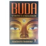 Ficha técnica e caractérísticas do produto Buda o Mito e a Realidade