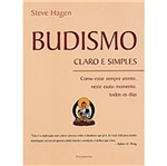 Ficha técnica e caractérísticas do produto Budismo Claro e Simples - Pensamento