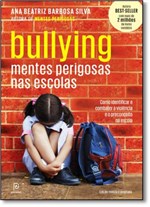 Ficha técnica e caractérísticas do produto Bullying: Mentes Perigosas Nas Escolas - Principium - Globo