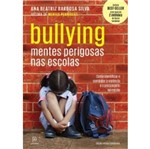 Ficha técnica e caractérísticas do produto Bullying - Mentes Perigosas Nas Escolas - Principium