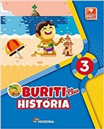 Ficha técnica e caractérísticas do produto Buriti Plus História 3 Ano - Moderna (didaticos)