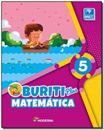 Ficha técnica e caractérísticas do produto Buriti Plus - Matemática - 5º Ano - 01Ed/18 - Moderna