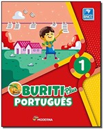 Ficha técnica e caractérísticas do produto Buriti Plus - Português - 1º Ano - 01Ed/18 - Moderna
