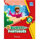 Ficha técnica e caractérísticas do produto Buriti Plus Português 5 Ano - Moderna