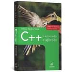 Ficha técnica e caractérísticas do produto C++ Explicado e Aplicado