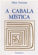 Ficha técnica e caractérísticas do produto Cabala Mistica,a - Pensamento