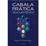 Ficha técnica e caractérísticas do produto Cabala Prática Sem Mistérios 1ª Ed