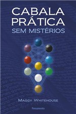 Ficha técnica e caractérísticas do produto Cabala Pratica Sem Misterios - Pensamento