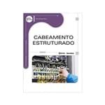 Ficha técnica e caractérísticas do produto Cabeamento Estruturado 1ªed. - Érica