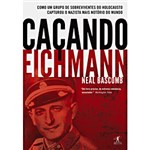 Ficha técnica e caractérísticas do produto Caçando Eichmann