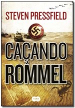 Ficha técnica e caractérísticas do produto Caçando Rommel - Suma