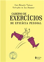 Ficha técnica e caractérísticas do produto Caderno de Exercícios de Eficácia Pessoal - Vozes