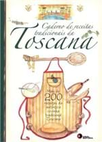Ficha técnica e caractérísticas do produto Caderno de Receitas Tradicionais da Toscana