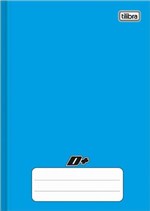 Ficha técnica e caractérísticas do produto Caderno Brochura Pequeno Capa Dura 48 Folhas Azul D+ Tilibra