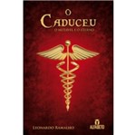 Ficha técnica e caractérísticas do produto Caduceu, o - 7 Letras
